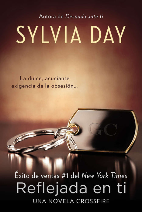 Reflejada en ti by Sylvia Day (Marzo 5, 2013) - libros en español - librosinespanol.com