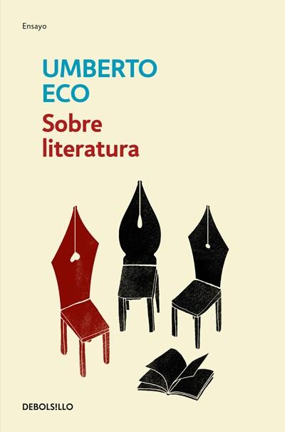 Sobre literatura / On Literature by Umberto Eco (Febrero 27, 2018) - libros en español - librosinespanol.com