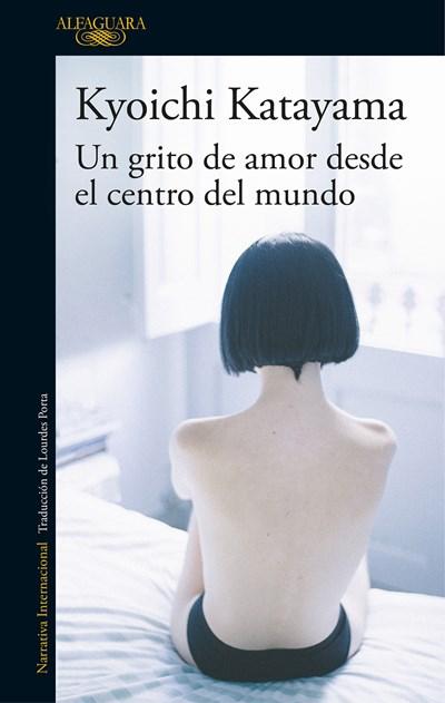 Un grito de amor desde el centro del mundo / Socrates In Love by Kyoichi Katayama (Enero 9, 2018) - libros en español - librosinespanol.com