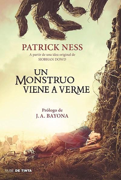Un monstruo viene a verme / A Monster Calls: Inspired by an idea from Siobhan Dowd by Patrick Ness (Noviembre 29, 2016) - libros en español - librosinespanol.com