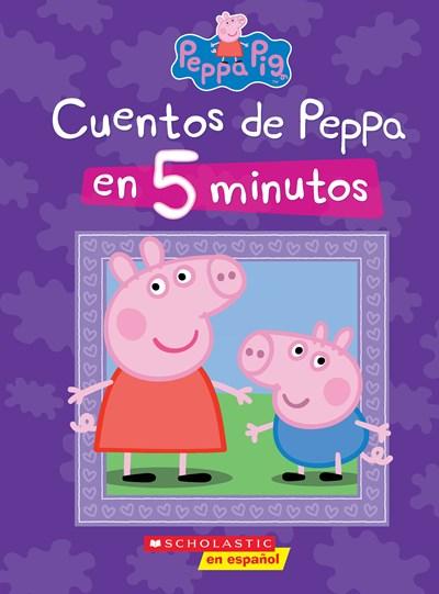 Cuentos de Peppa en 5 minutos (Peppa Pig) (Cerdita Peppa) by Eone (Septiembre 26, 2017) - libros en español - librosinespanol.com