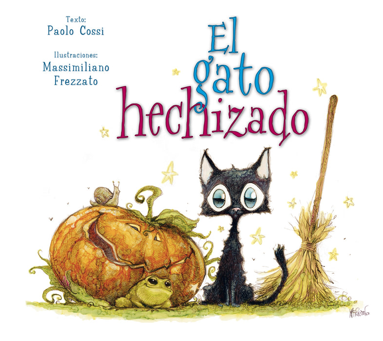 El gato hechizado by Paolo Cossi, Massimilian Frezzato (Septiembre 30, 2017) - libros en español - librosinespanol.com