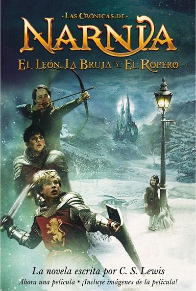 El Leon, la Bruja y el Ropero (Cronicas de Narnia) by C. S. Lewis (Octubre 25, 2005) - libros en español - librosinespanol.com