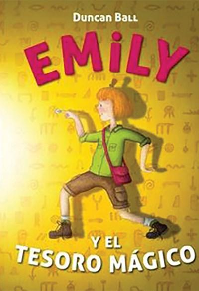 Emily y el tesoro magico (Emily Eyefinger) by Duncan Ball (Octubre 20, 2015) - libros en español - librosinespanol.com