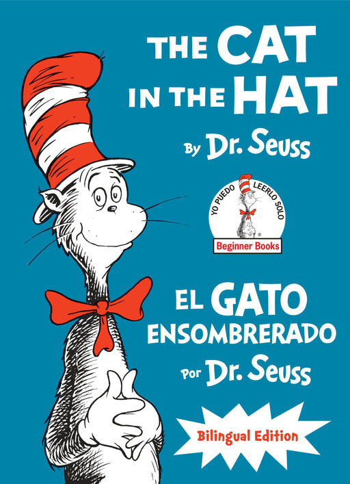 The Cat in the Hat/El Gato Ensombrerado: Bilingual Edition (Classic Seuss) by Dr. Seuss (Julio 14, 2015) - libros en español - librosinespanol.com