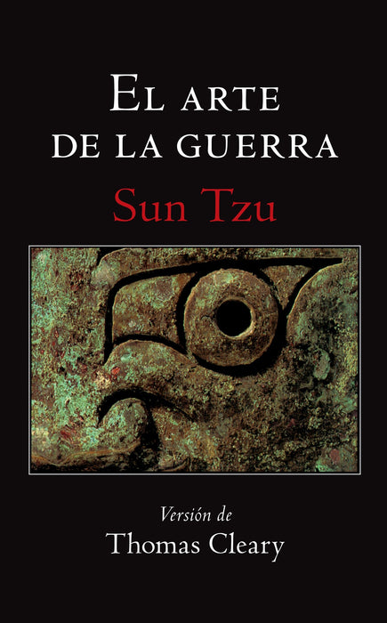 El arte de la guerra (The Art of War) by Sun Tzu (Septiembre 11, 2012) - libros en español - librosinespanol.com