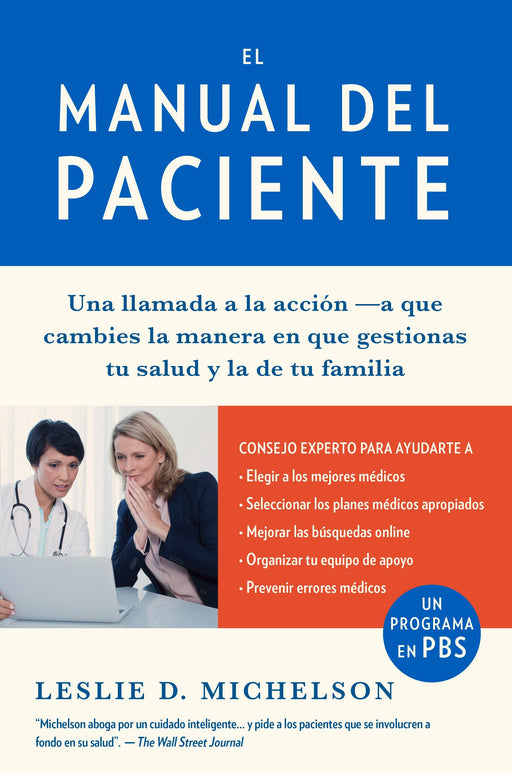 El manual del paciente by Leslie D. Michelson (Octubre 18, 2016) - libros en español - librosinespanol.com
