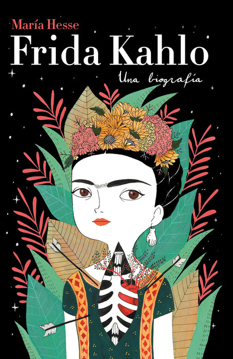 Frida Kahlo: Una biografía by Maria Hess (Mayo 21, 2019) - libros en español - librosinespanol.com
