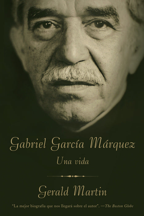Gabriel García Márquez: Una Vida by Gerald Martin (Septiembre 22, 2009) - libros en español - librosinespanol.com