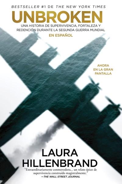 Unbroken (en español) MTI by Laura Hillenbrand (Noviembre 30, 2014) - libros en español - librosinespanol.com