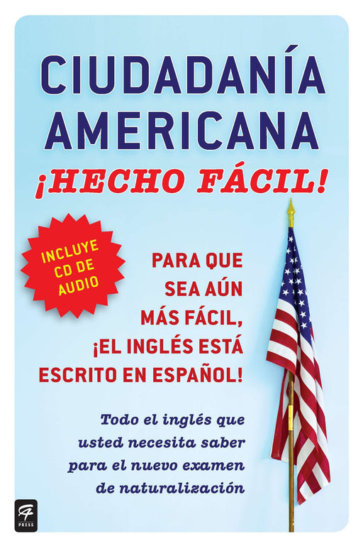 Ciudadania Americana Hecho fácil! con CD (United States Citizenship Test Guide (Hecho facil) by Raquel Roque (Junio 15, 2011) - libros en español - librosinespanol.com