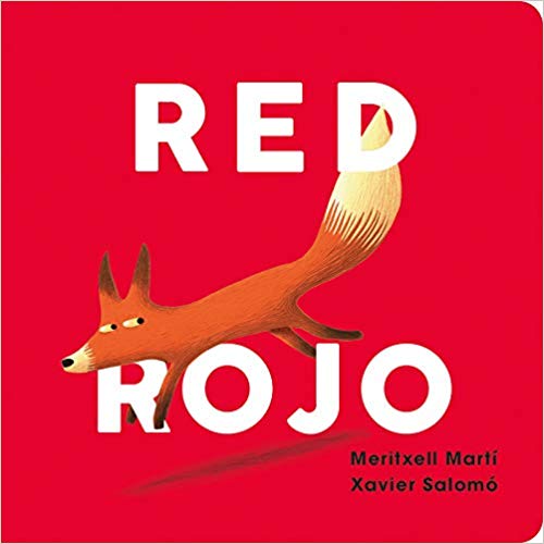 Red-Rojo (English and Spanish Edition) by Meritxell Martí, Xavier Salomó (Marzo 26, 2019) - libros en español - librosinespanol.com 