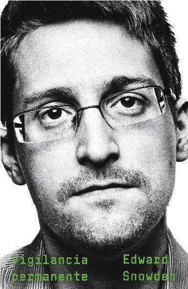 Vigilancia permanente by Edward Snowden (Octubre 8, 2019) - libros en español - librosinespanol.com 