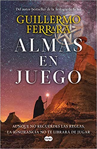 Almas en juego by Guillermo Ferrara (Diciembre 11, 2018) - libros en español - librosinespanol.com 