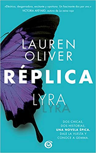 Réplica / Replica by Lauren Olivier (Julio 12, 2017) - libros en español - librosinespanol.com 