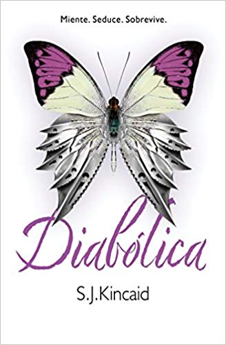 Diabólica by S.J. Kincaid (Marzo 28, 2017) - libros en español - librosinespanol.com 