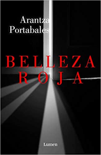 Belleza roja by Arantza Portabales (Septiembre 24, 2019)