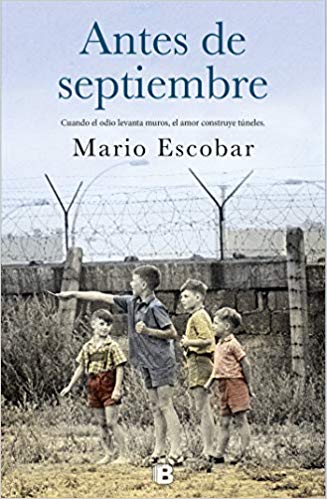 Antes de septiembre by Mario Escobar (Diciembre 24, 2018) - libros en español - librosinespanol.com 