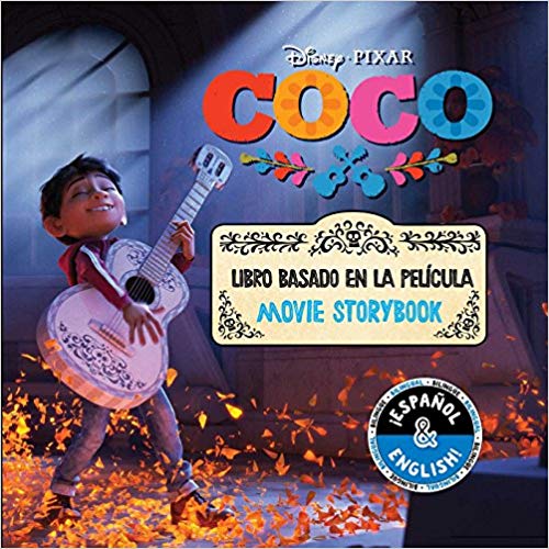 Disney/Pixar Coco: Movie Storybook / Libro basado en la película (English-Spanish) (Disney Bilingual) by R. J. Cregg, Elvira Ortiz (Agosto 7, 2018) - libros en español - librosinespanol.com 