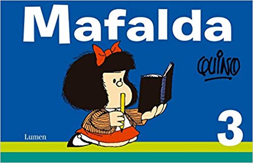 Mafalda 3 by Quino (Enero 13, 2015) - libros en español - librosinespanol.com 