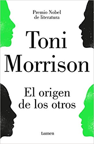 El origen de los otros by Toni Morrison (Febrero 19, 2019) - libros en español - librosinespanol.com 