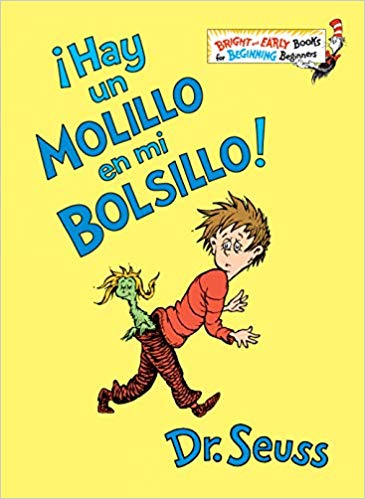 ¡Hay un Molillo en mi Bolsillo! by Dr. Seuss (Marzo 26, 2019) - libros en español - librosinespanol.com 