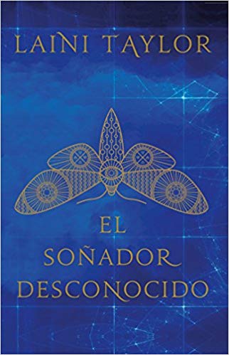El soñador desconocido / Strange the Dreamer (DC Super Hero Girls) by Laini Taylor (Octubre 31, 2017) - libros en español - librosinespanol.com 