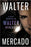El Mundo secreto de Walter Mercado by Walter Mercado (Abril 20, 2010) - libros en español - librosinespanol.com 