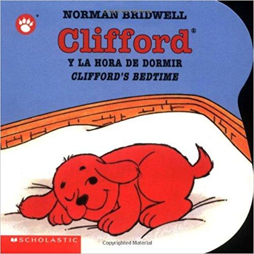 Clifford's Bedtime / Clifford y la hora de dormir by Norman Bridwell (Julio 1, 2003) - libros en español - librosinespanol.com 