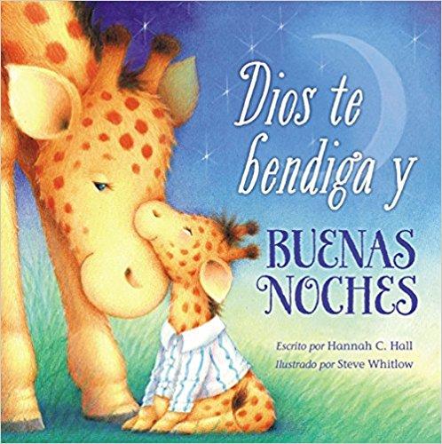 Dios te bendiga y buenas noches by Hannah Hall (Junio 23, 2015) - libros en español - librosinespanol.com 
