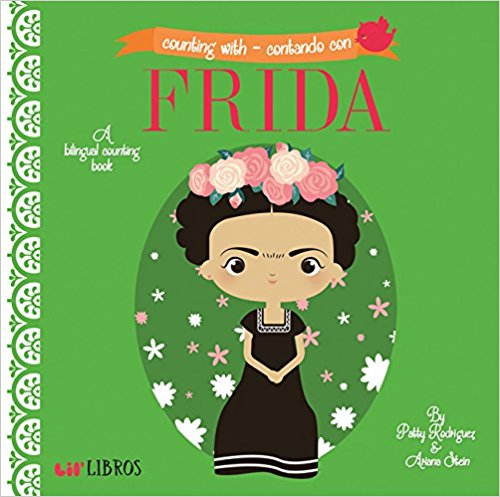Counting With -Contando Con Frida (English and Spanish Edition) by Patty Rodriguez,‎ Ariana Stein,‎ Citlali Reyes (Diciembre 20, 2014) - libros en español - librosinespanol.com 