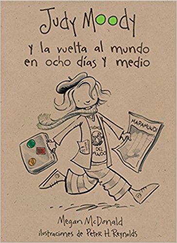 Judy Moody. La vuelta al mundo en ocho días y medio by Megan McDonald (Febrero 1, 2008) - libros en español - librosinespanol.com 