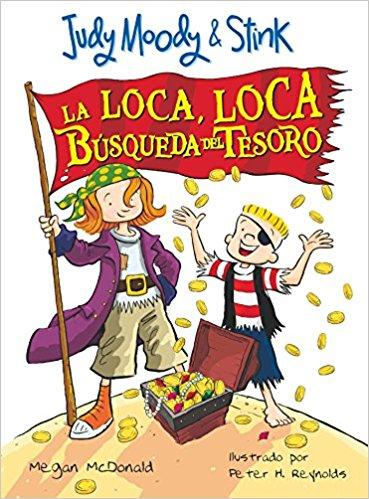 Judy Moody & Stink: La loca, loca busqueda del tesoro by Megan McDonald (Enero 1, 2011) - libros en español - librosinespanol.com 
