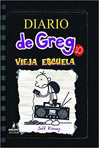 Diario de Greg # 10 (Diario De Greg/ Diary of a Wimpy Kid) (Diario de Greg 10/Diary of a Whimpy Kid) by Jeff Kinney (Noviembre 15, 2015) - libros en español - librosinespanol.com 