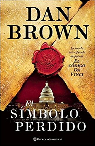El Símbolo Perdido by Dan Brown (Marzo 12, 2013) - libros en español - librosinespanol.com 