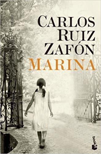 Marina (Biblioteca Carlos Ruiz Zafon) by Carlos Ruiz Zafon (Abril 22, 2014) - libros en español - librosinespanol.com 