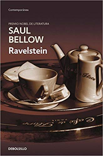 Ravelstein (Spanish) by Saul Bellow (Agosto 21, 2018) - libros en español - librosinespanol.com 