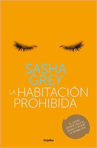 La habitación prohibida /The Janus Chamber (The Best 125) by Sasha Grey (Junio 26, 2018) - libros en español - librosinespanol.com 