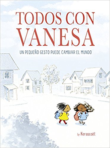 Todos con Vanesa by KERASCOET (Julio 31, 2018) - libros en español - librosinespanol.com 