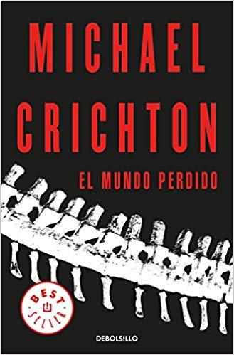 El mundo perdido / The Lost World by Michael Crichton (Julio 31, 2018) - libros en español - librosinespanol.com 