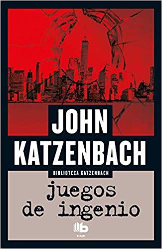 Juegos de ingenio / State of Mind by John Katzenbach (Julio 31, 2018) - libros en español - librosinespanol.com 