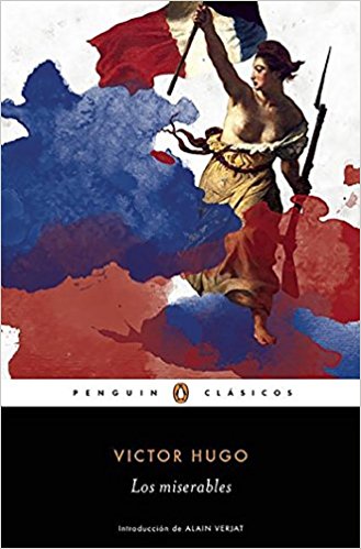 Los miserables / Les Miserables (Penguin Clasicos) by Victor Hugo (Junio 28, 2016) - libros en español - librosinespanol.com 