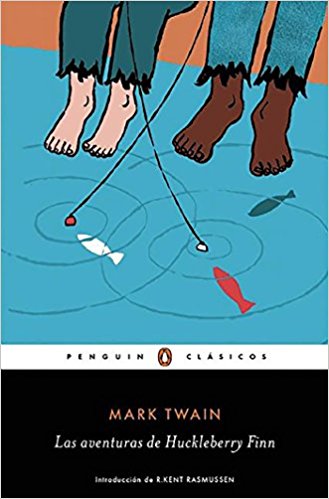 Las aventuras de Huckleberry Finn / The Adventures of Huckleberry Finn (Penguin Clasicos) by Mark Twain (Junio 28, 2016) - libros en español - librosinespanol.com 