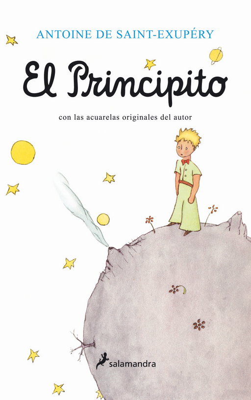 El principito by Antoine de Saint-Exupery (Mayo 31, 2016) - libros en español - librosinespanol.com 
