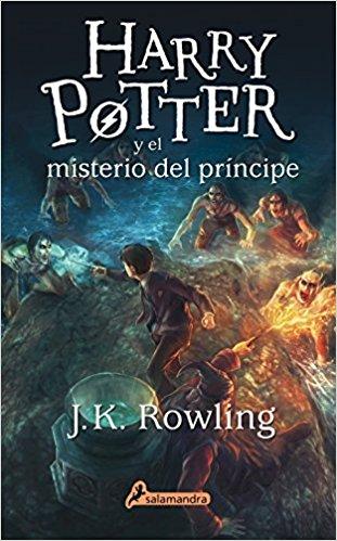 Harry Potter y el misterio del principe (Harry 06) by J. K. Rowling (Julio 1, 2015) - libros en español - librosinespanol.com 
