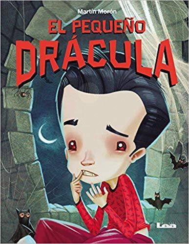 El pequeño Drácula (Mis cuentos) by Martín Morón (Diciembre 1, 2017) - libros en español - librosinespanol.com 