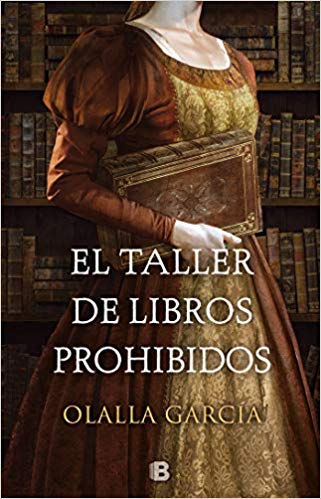 El taller de los libros prohibidos by Ollala Garcia (Febrero 19, 2019) - libros en español - librosinespanol.com 