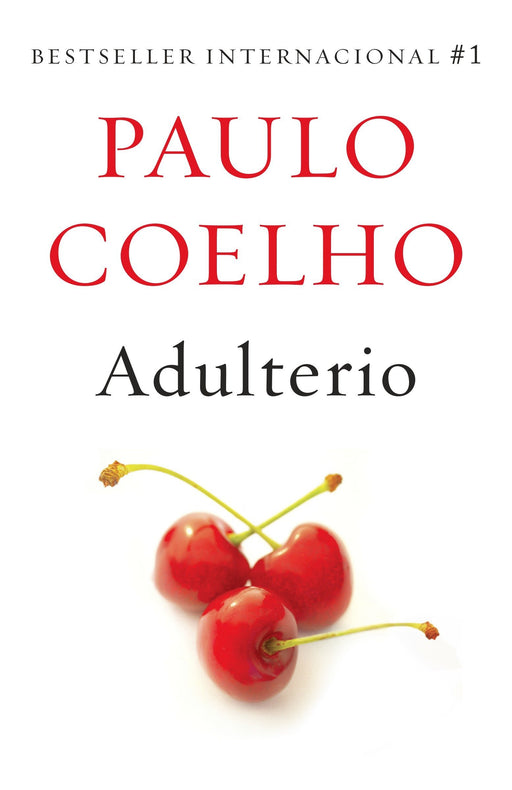 Adulterio by Paulo Coelho (Mayo 26, 2015) - libros en español - librosinespanol.com 