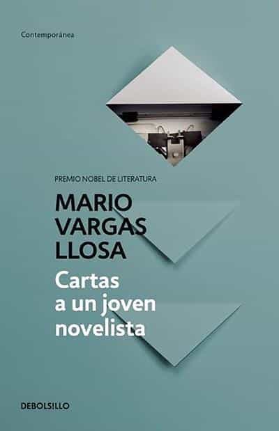 Cartas a un joven novelista by Mario Vargas Llosa (Octubre 20, 2015) - libros en español - librosinespanol.com 