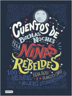 Cuentos de buenas noches para niñas rebeldes by Favilli,‎ Cavallo (Abril 18, 2017) - libros en español - librosinespanol.com 